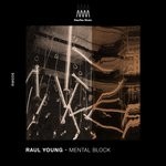 cover: Raul Young - Mental Block