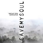 cover: Justin Mylo - Save My Soul