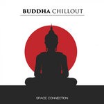 cover: Buddha Chillout - Space Connection