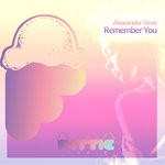 cover: Alexander Orue - Remember You