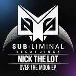 cover: Nick The Lot - Over The Moon