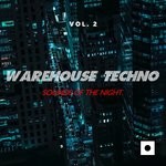 cover: Various - Warehouse Techno Vol 2 (Sounds Of The Night)