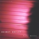 cover: Desney Bailey - Ruby Walls