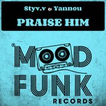 cover: Yannou|Styv.v - Praise Him