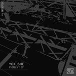 cover: Yokushe - Pigment EP