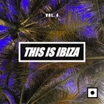 cover: Various - This Is Ibiza Vol 4