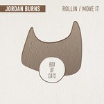 cover: Jordan Burns - Rollin'/Move It