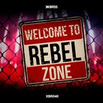 cover: Rebelnoise - Welcome To Rebel Zone