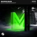 cover: Madison Mars - Back 2 Underground EP