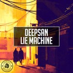 cover: Deepsan - Lie Machine