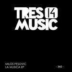 cover: Milos Pesovic - La Musica