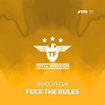 cover: Max Vega - Fuck The Rules