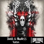 cover: Sneith & Bloodle$$ - Vortex