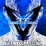 cover: Vato - Till I Collabse EP