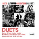 cover: Various - Delta Ultimate Collection Presents: DUETS