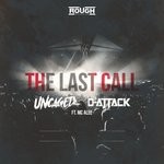 cover: Uncaged|D-attack - The Last Call