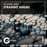 cover: Richard Grey - Straight Ahead