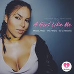 cover: Nikki Marie|Kachina - A Girl Like Me Remixes