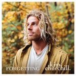 cover: Kim Churchill - Forgetting