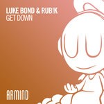 cover: LUKE BOND|Rub!k - Get Down (Extended Mix)