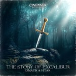 cover: Dimatik|Hitak - The Story Of Excalibur