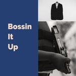 cover: Wayne Dreadski - Bossin It Up