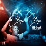 cover: Dlala Thukzin - Clap Clap