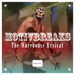 cover: Motivbreaks - The Warehouse Revival