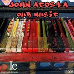 cover: John Acosta - Our Music