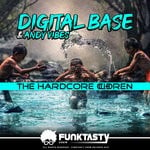 cover: Andy Vibes|Digital Base - The Hardcore Children