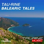 cover: Tau-rine - Balearic Tales