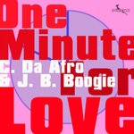 cover: C. Da Afro & J.b. Boogie - One Minute For Love