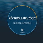 cover: Kevin Rolland|Zooze - Nothung Is Wrong