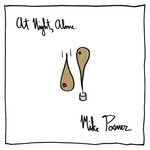 cover: Mike Posner - At Night, Alone