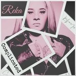 cover: Reka - Complicated