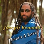 cover: Joseph Benaiah - There's A Love