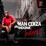 cover: Mancekza|Thenjiwe - Indoors