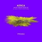 cover: Azteca - Nightvision Mode EP