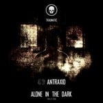 cover: Antraxid - Alone In The Dark