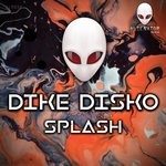 cover: Dike Disko - Splash