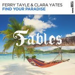 cover: Ferry Tayle & Clara Yates - Find Your Paradise