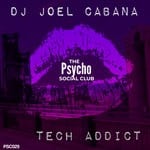 cover: Dj Joel Cabana - Tech Addict