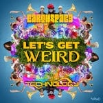 cover: Earthspace & Technology - Let's Get Weird