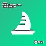 cover: Dirty Disco Stars - Can't Take It