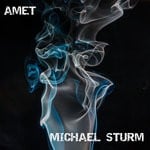 cover: Michael Sturm - Amet