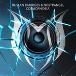 cover: Ruslan Radriges & Nostrangel - Cosmophobia