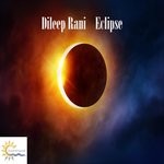 cover: Dileep Rani - Eclipse