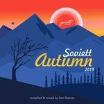 cover: Ivan Starzev|Various - Soviett Autumn 2019 (Compiled & Mixed By Ivan Starzev)