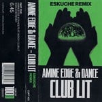 cover: Amine Edge & DANCE|SerGy - Club Lit