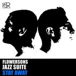 cover: Flowersons|Jazz Suite - Stay Away